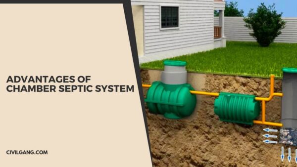 Advantages Of Chamber Septic System