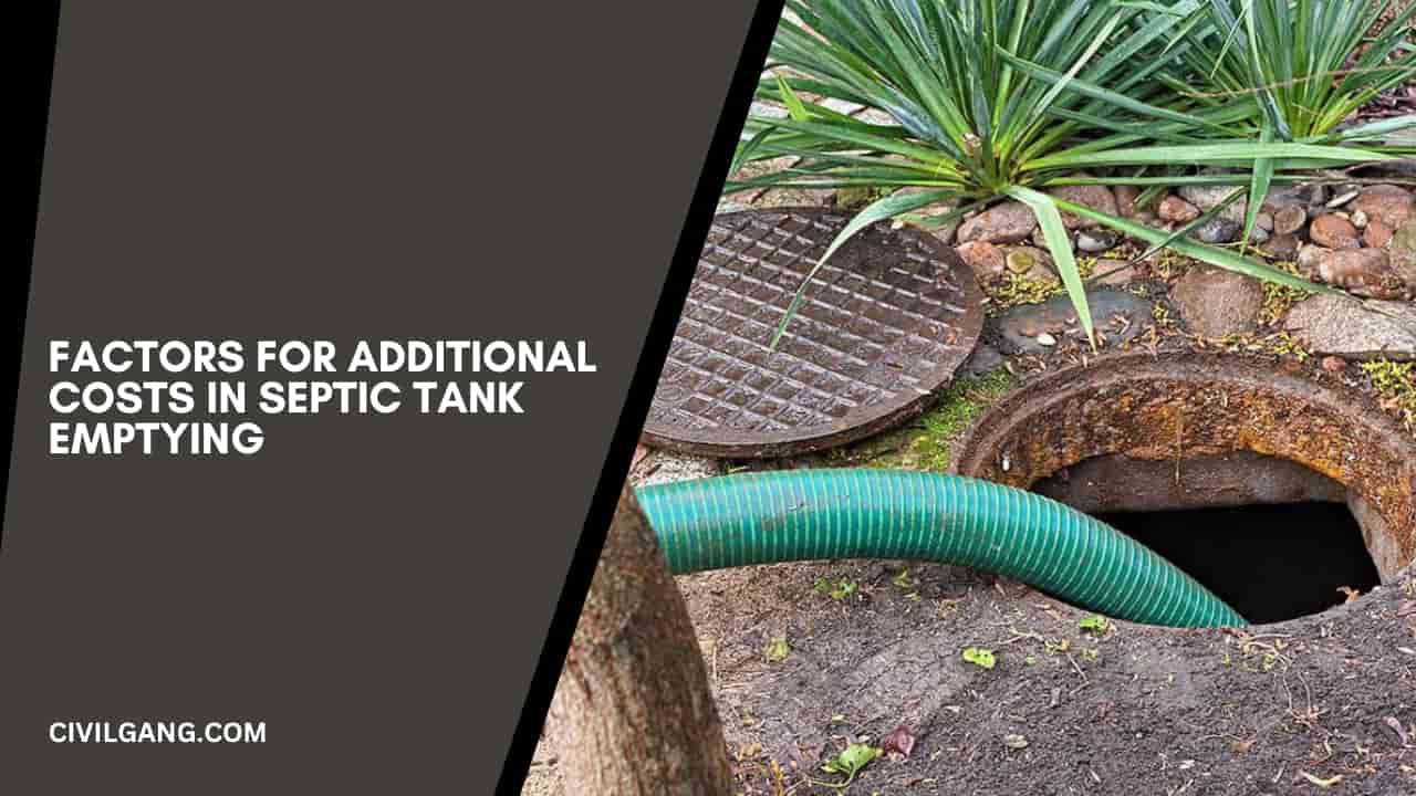 Factors for Additional Costs in Septic Tank Emptying