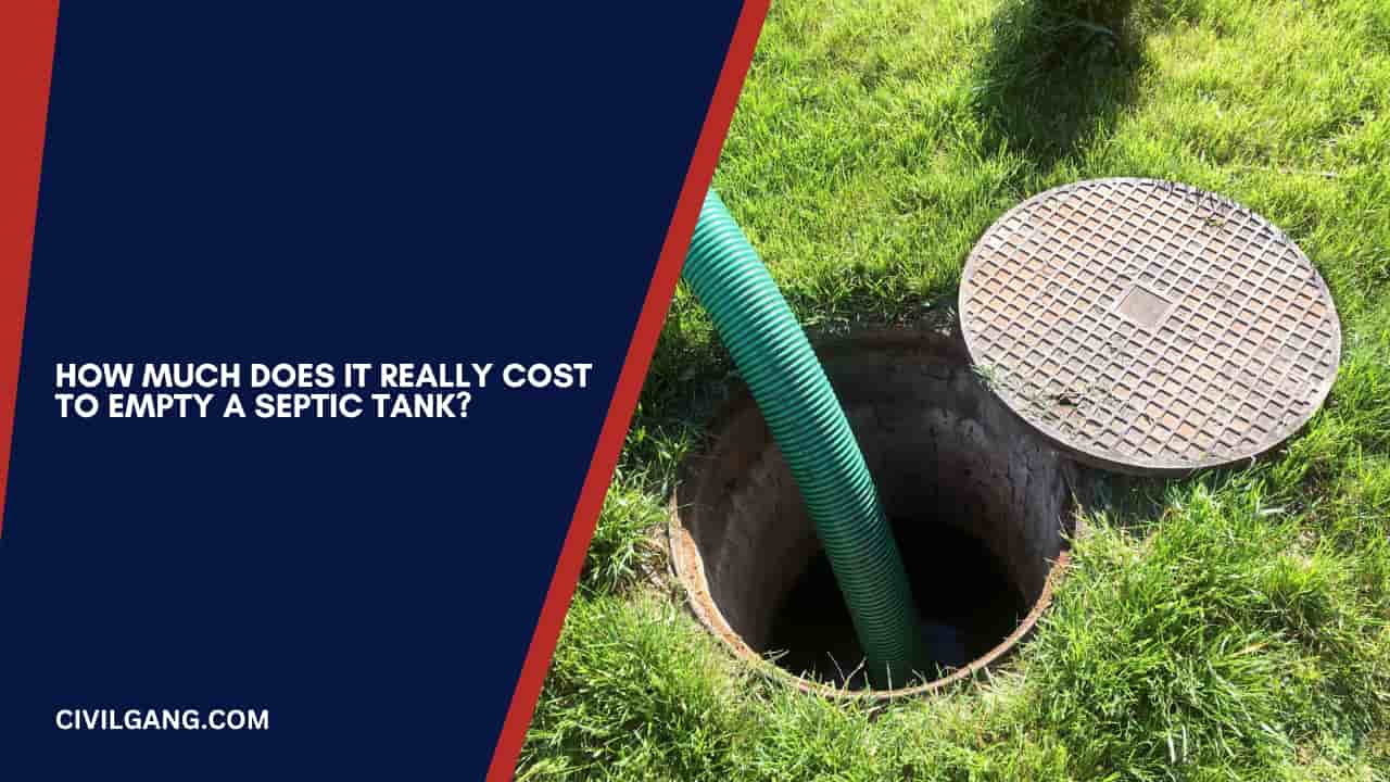 How Much Does It Really Cost to Empty a Septic Tank
