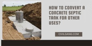 How to Convert a Concrete Septic Tank for Other Uses