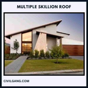 Multiple Skillion Roof