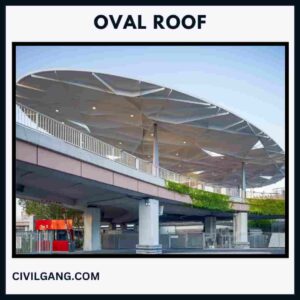 Oval Roof