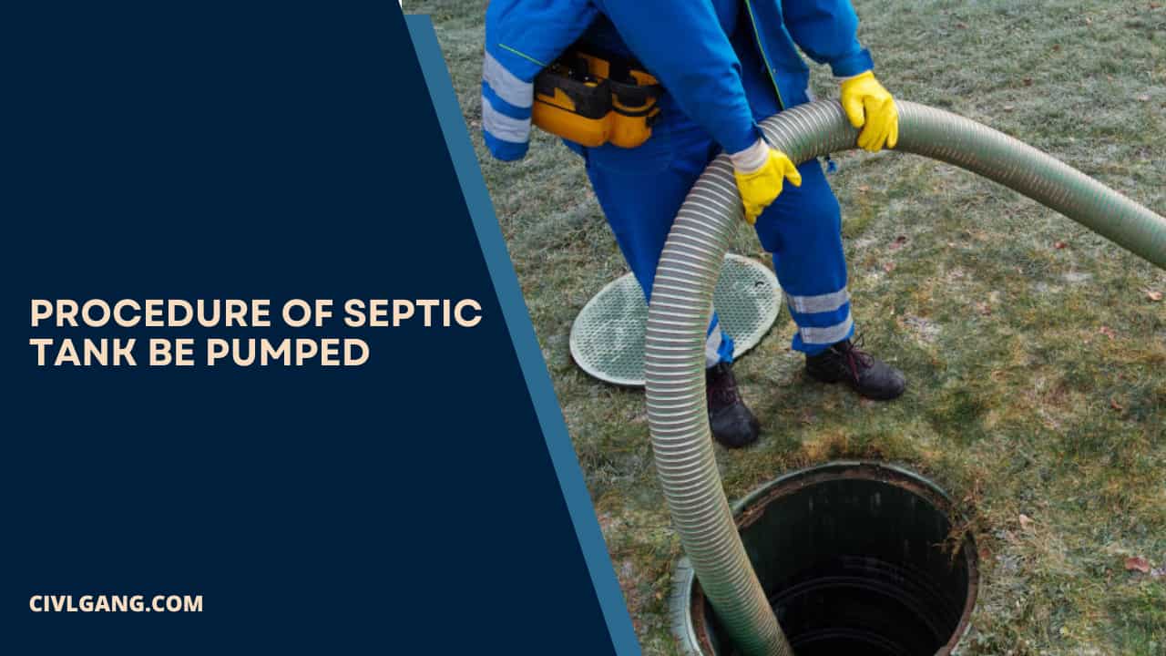 Procedure of Septic Tank Be Pumped