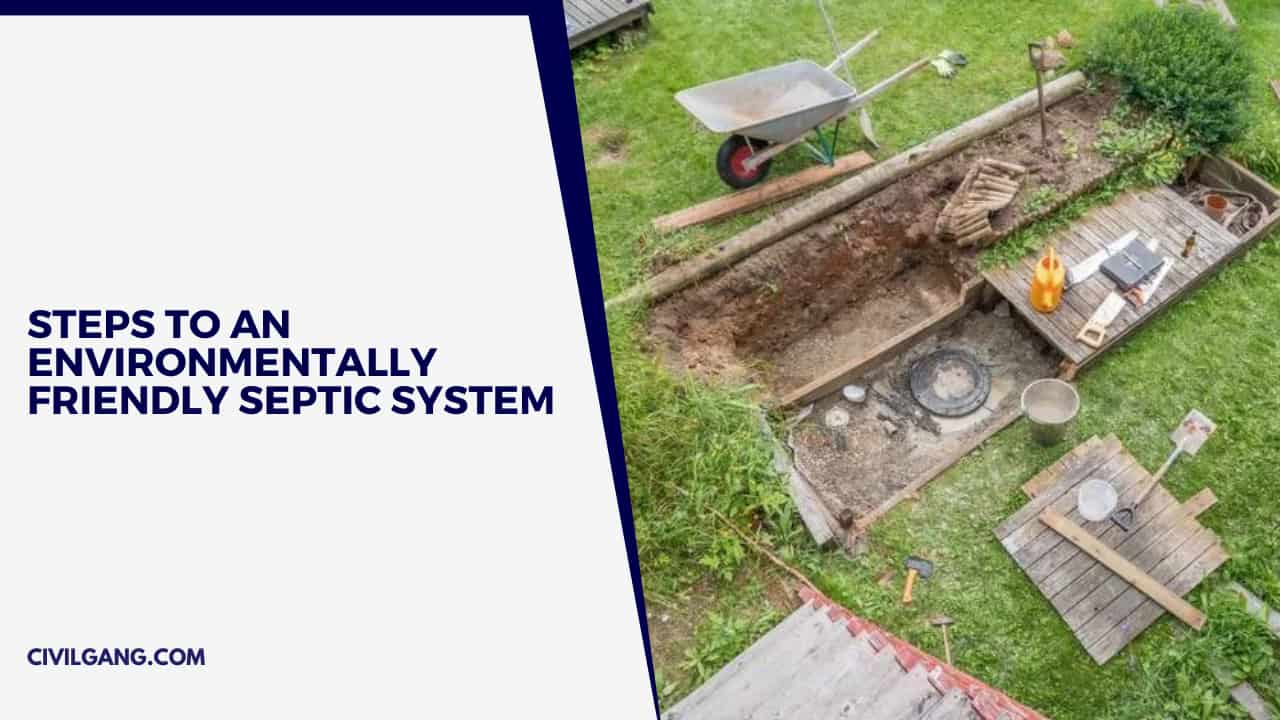 Steps to an Environmentally Friendly Septic System