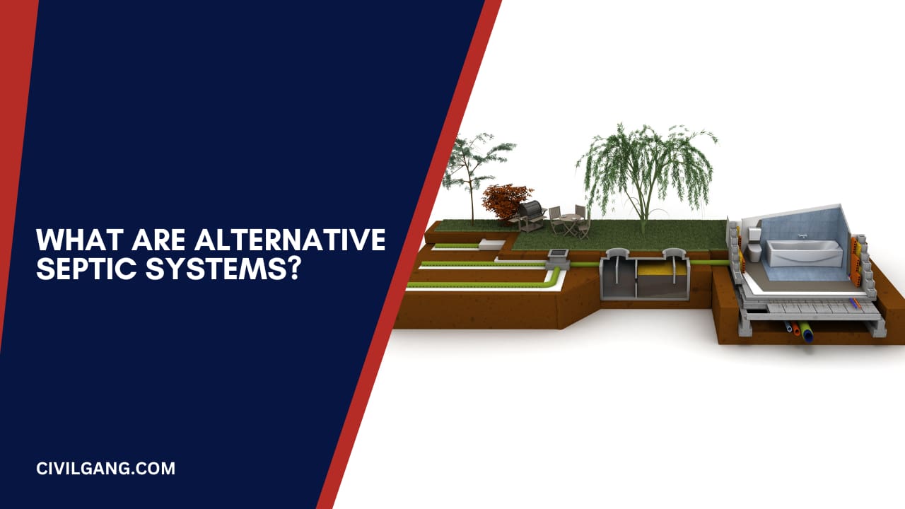 What Are Alternative Septic Systems