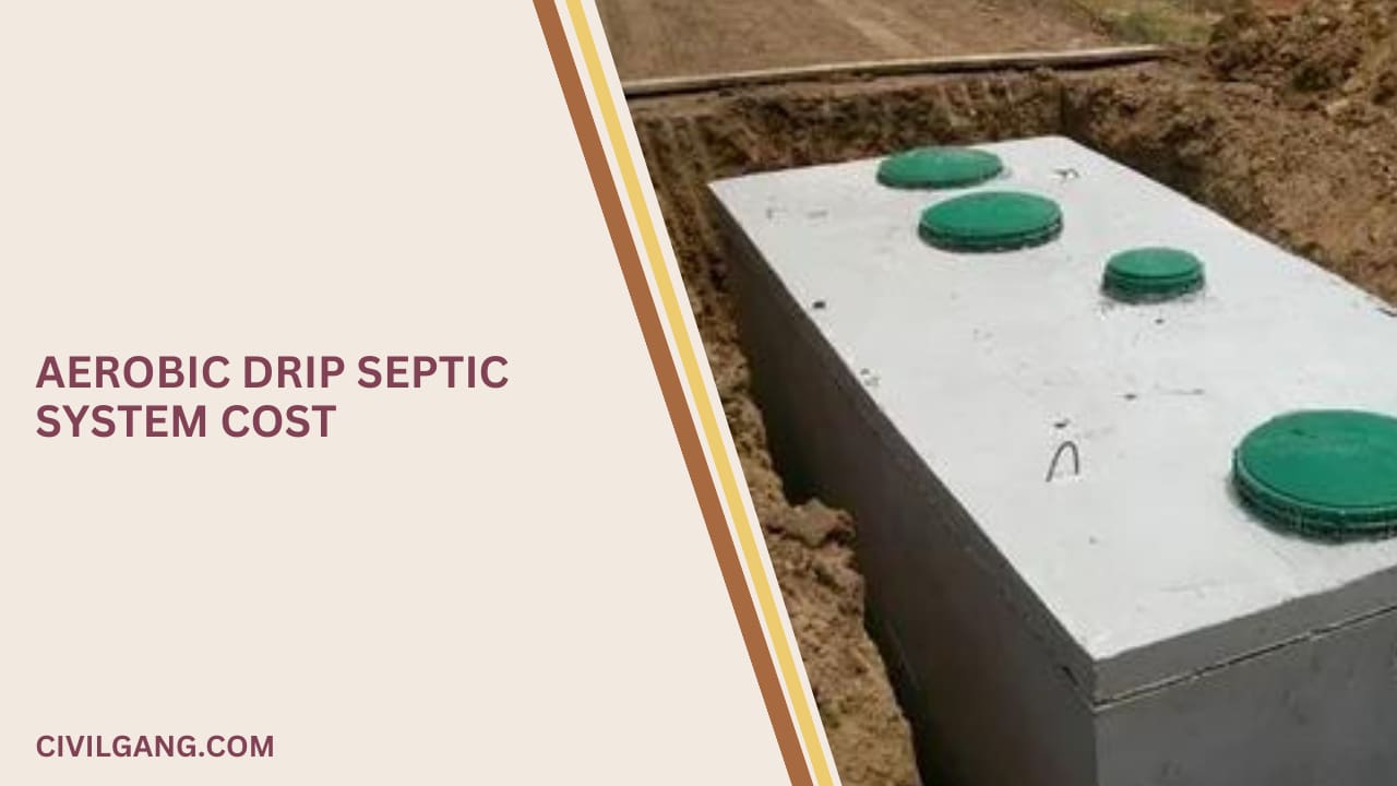Aerobic Drip Septic System Cost
