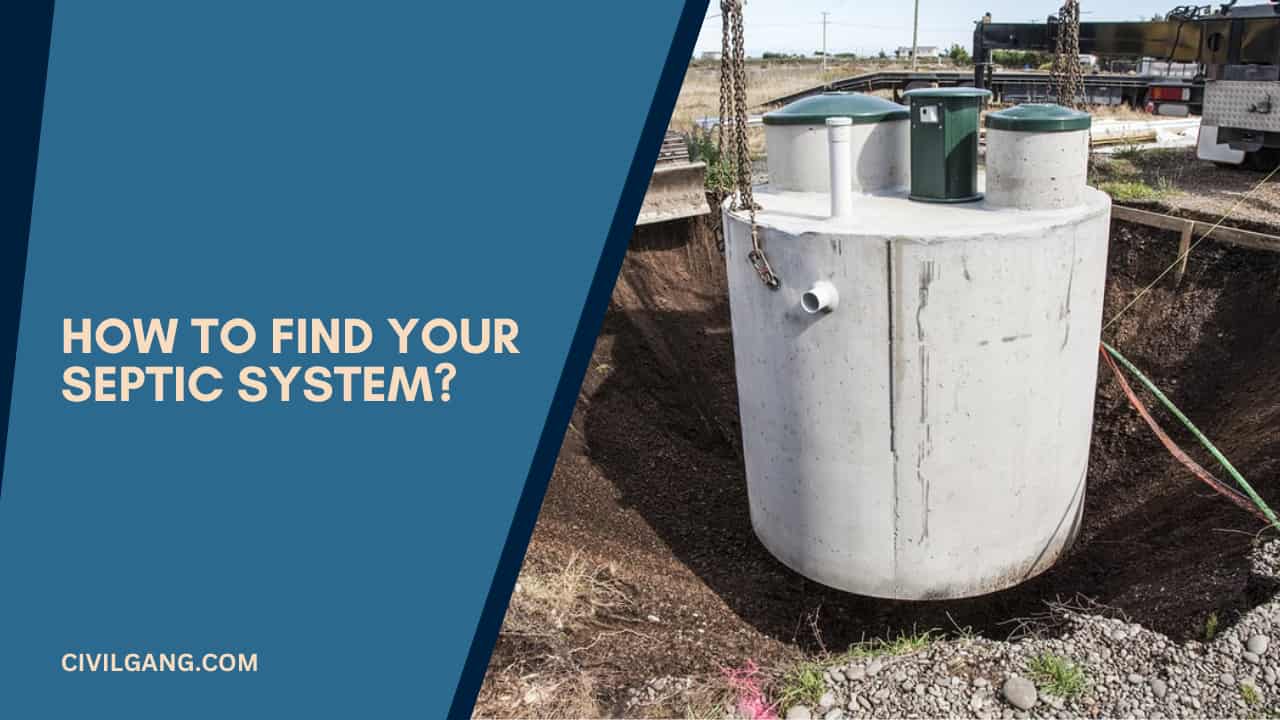 How to Find Your Septic System?