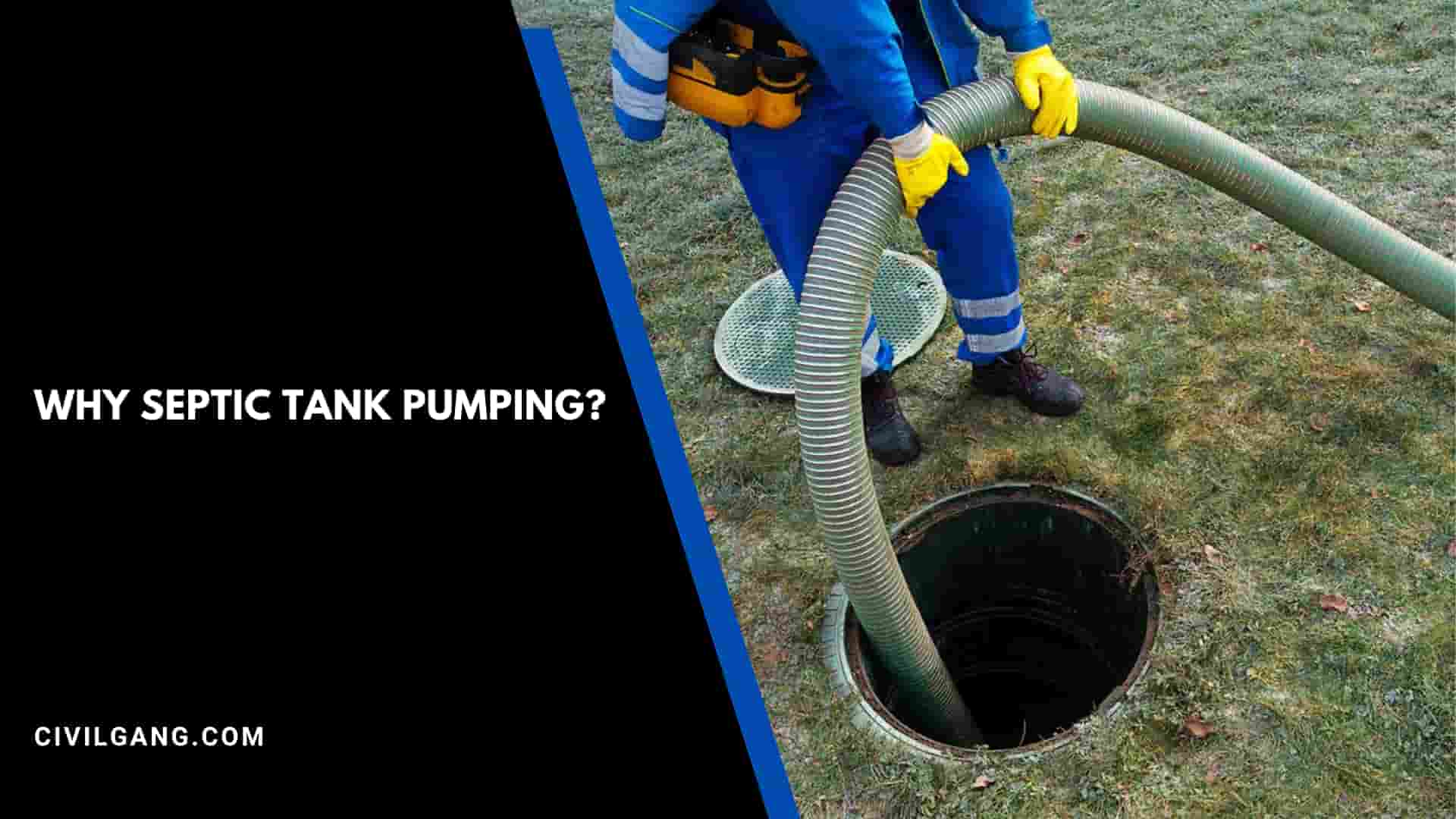 Why Septic Tank Pumping