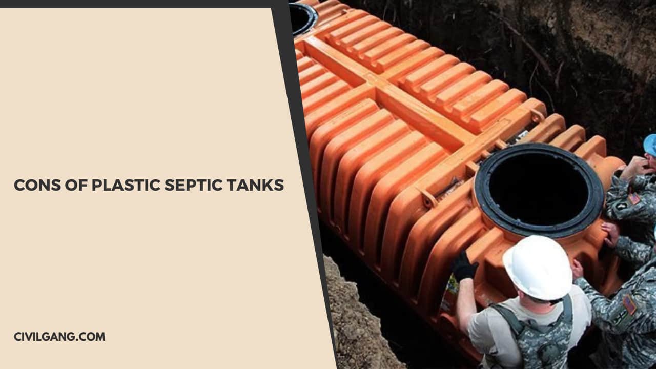 Cons of Plastic Septic Tanks
