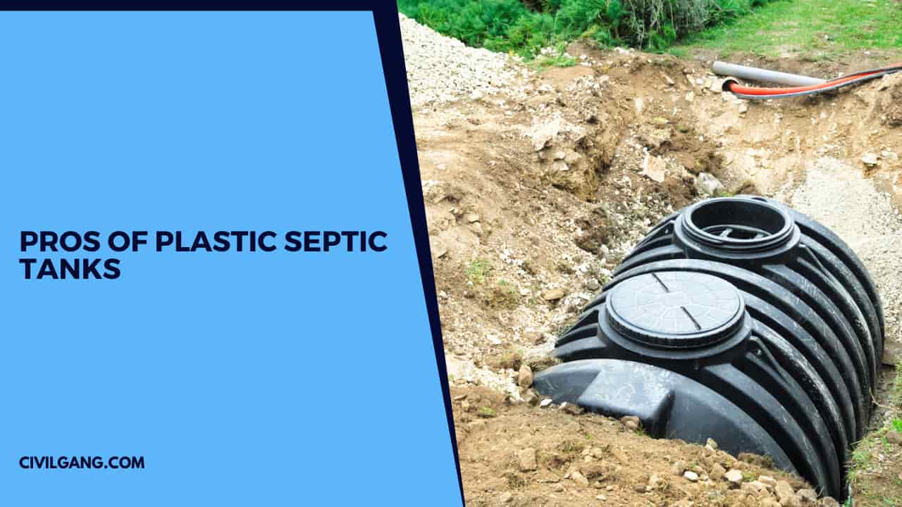 Pros of Plastic Septic Tanks
