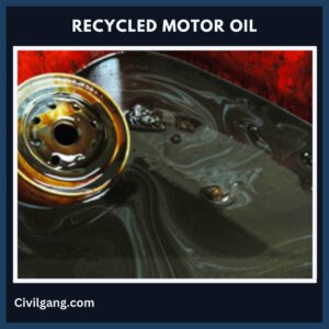 Recycled Motor Oil