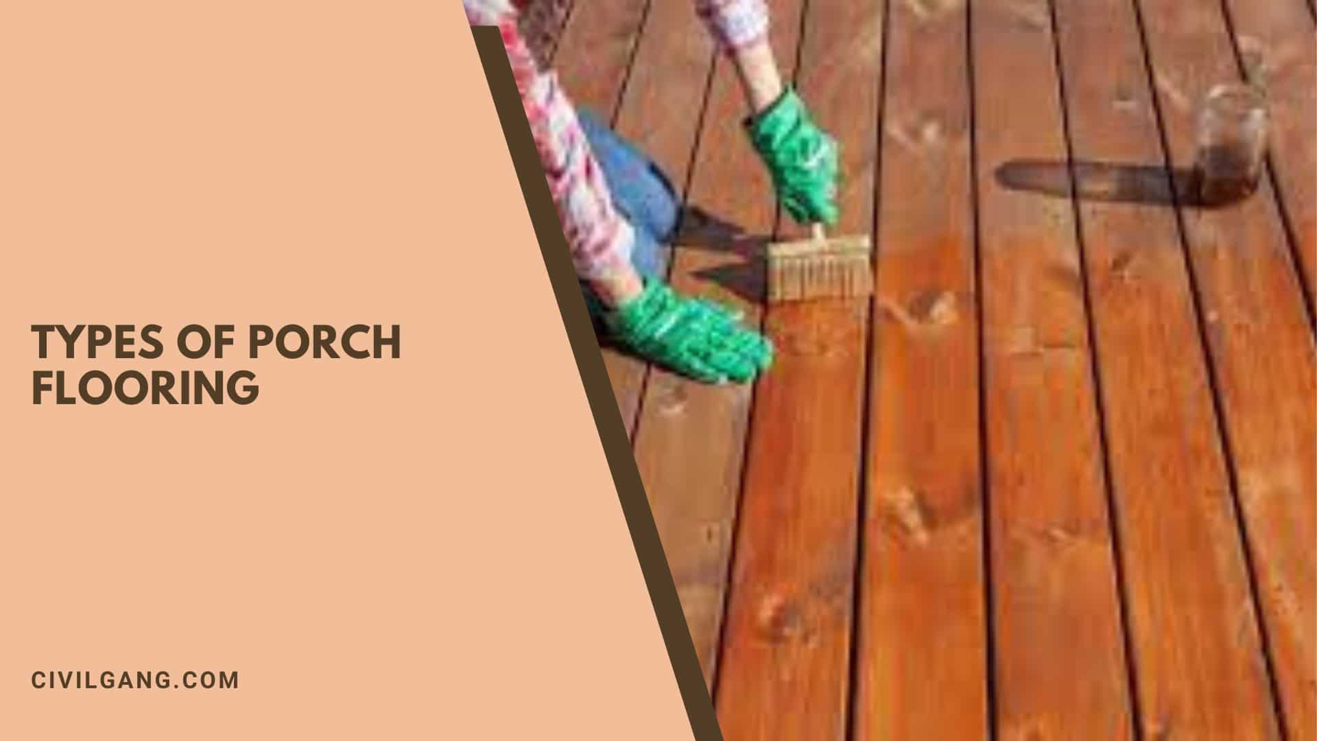 Types of Porch flooring