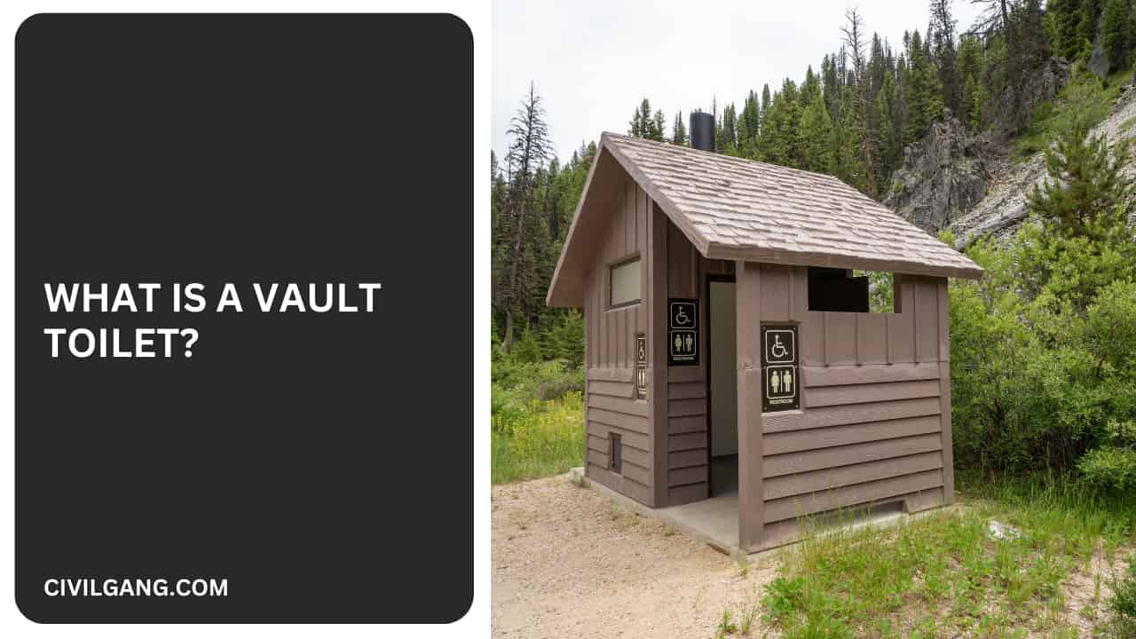 What Is A Vault Toilet?