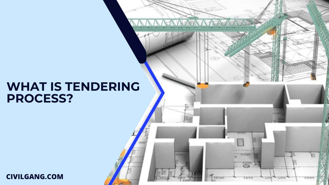 What Is Tendering Process?