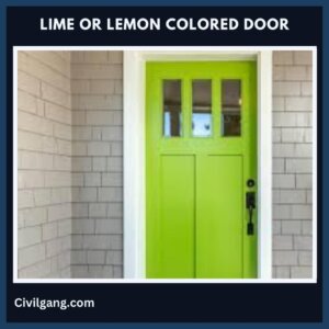 15. Lime or Lemon Colored Door