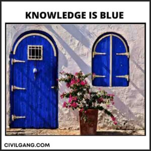 Knowledge Is Blue 