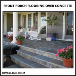 Front Porch Flooring Over Concrete