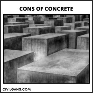 Cons of concrete