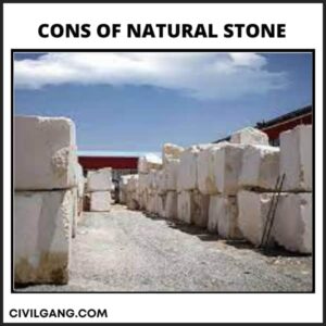 Cons of natural stone