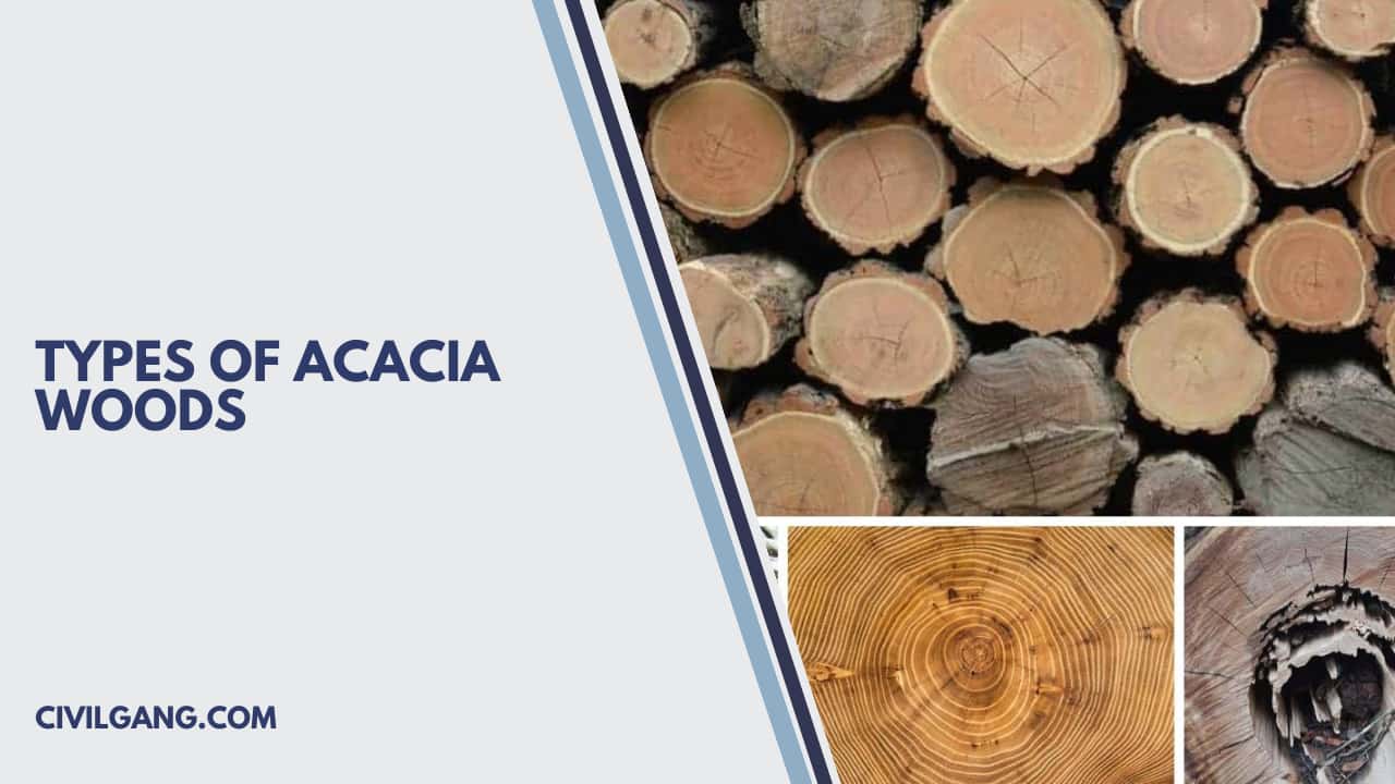 Types of Acacia Woods