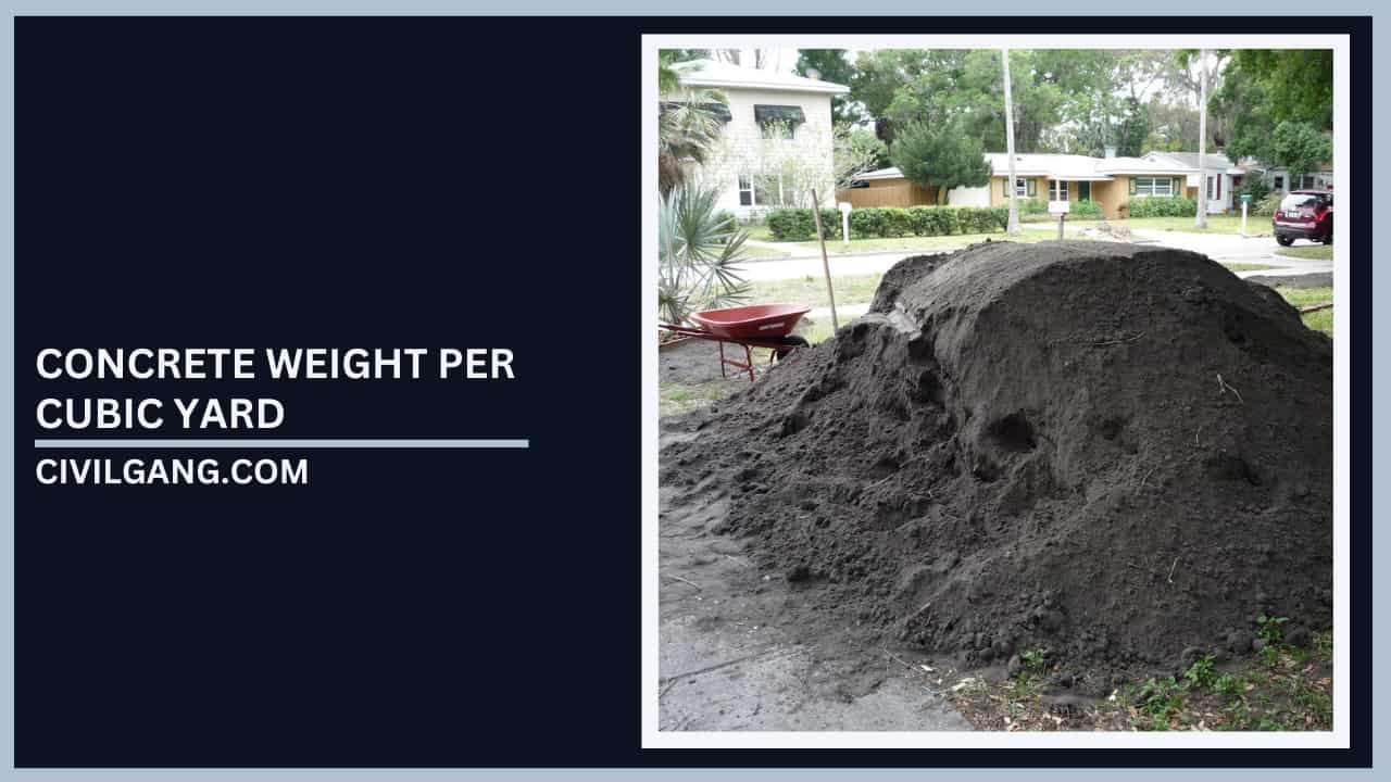 Concrete Weight Per Cubic Yard