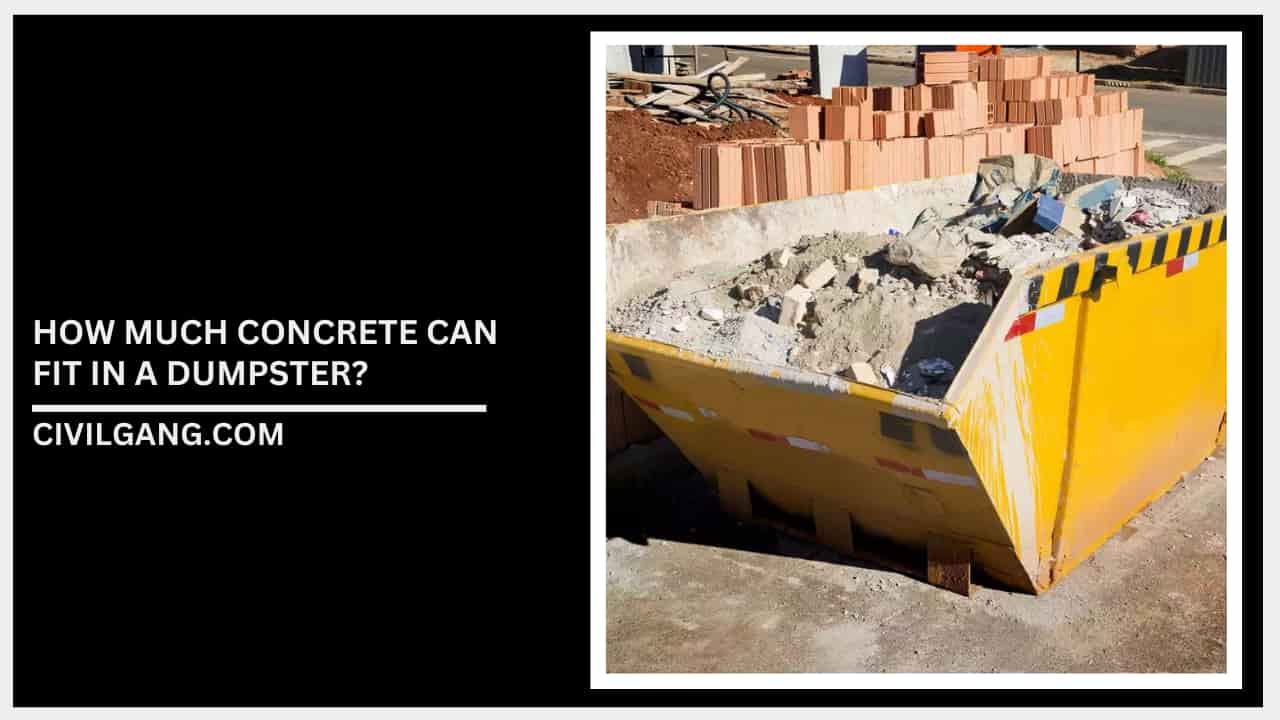 How Much Concrete Can Fit in a Dumpster?