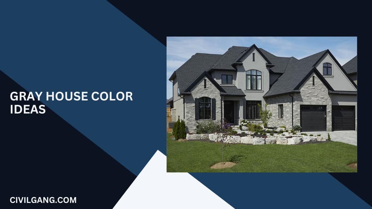 Gray House Color Ideas