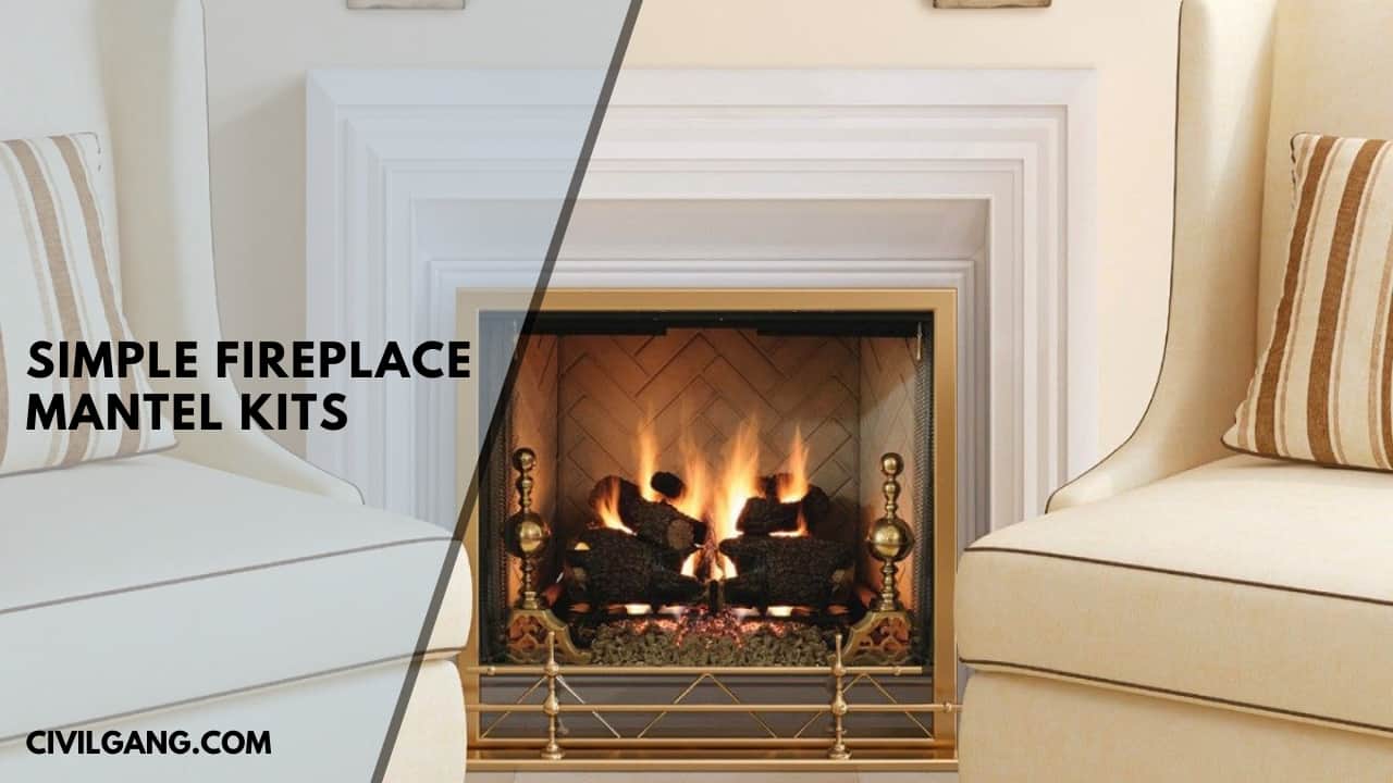 Simple Fireplace Mantel Kits
