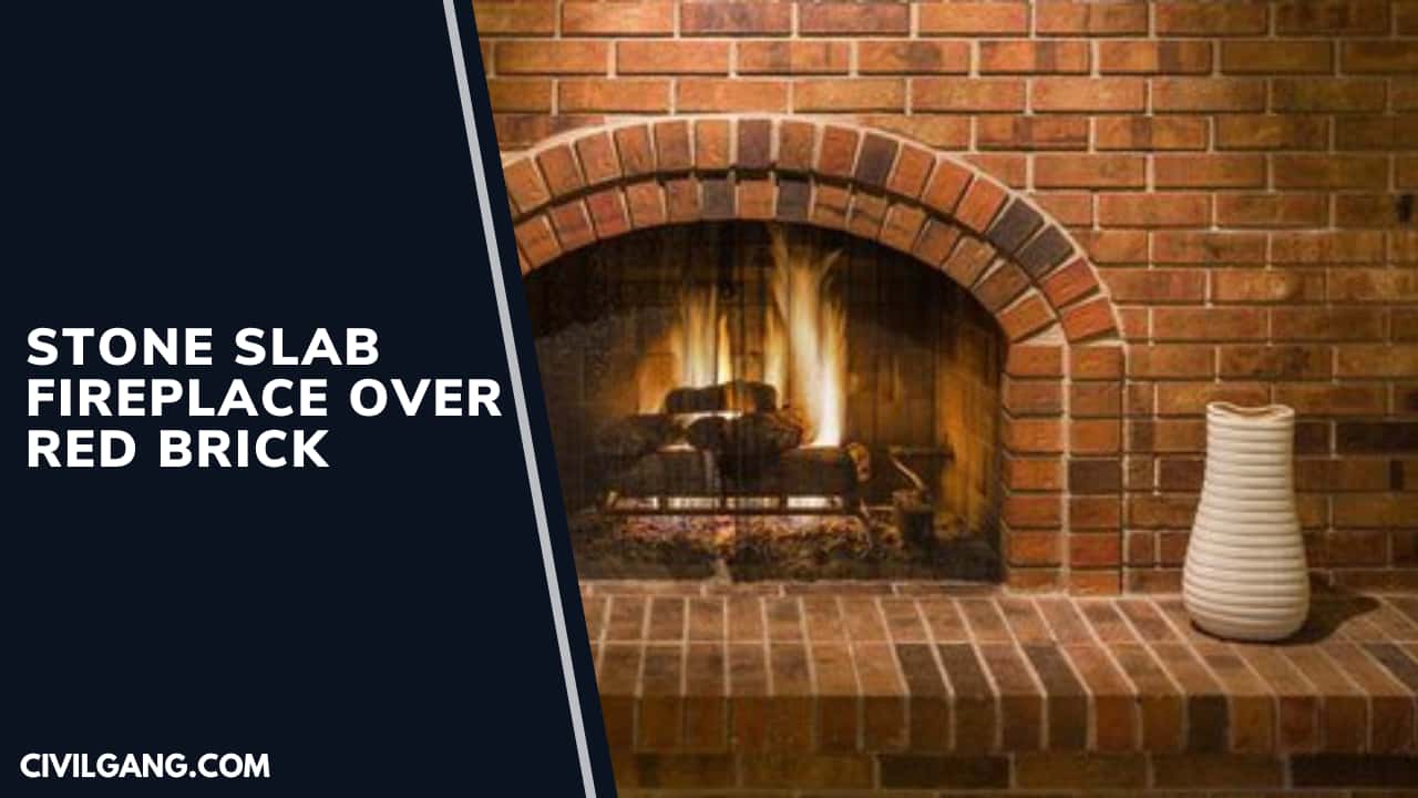 Stone Slab Fireplace Over Red Brick
