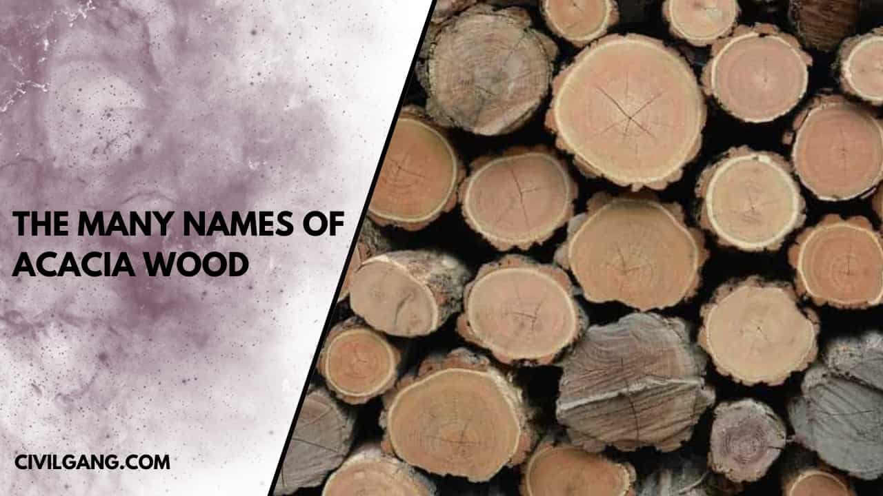 The Many Names Of Acacia Wood