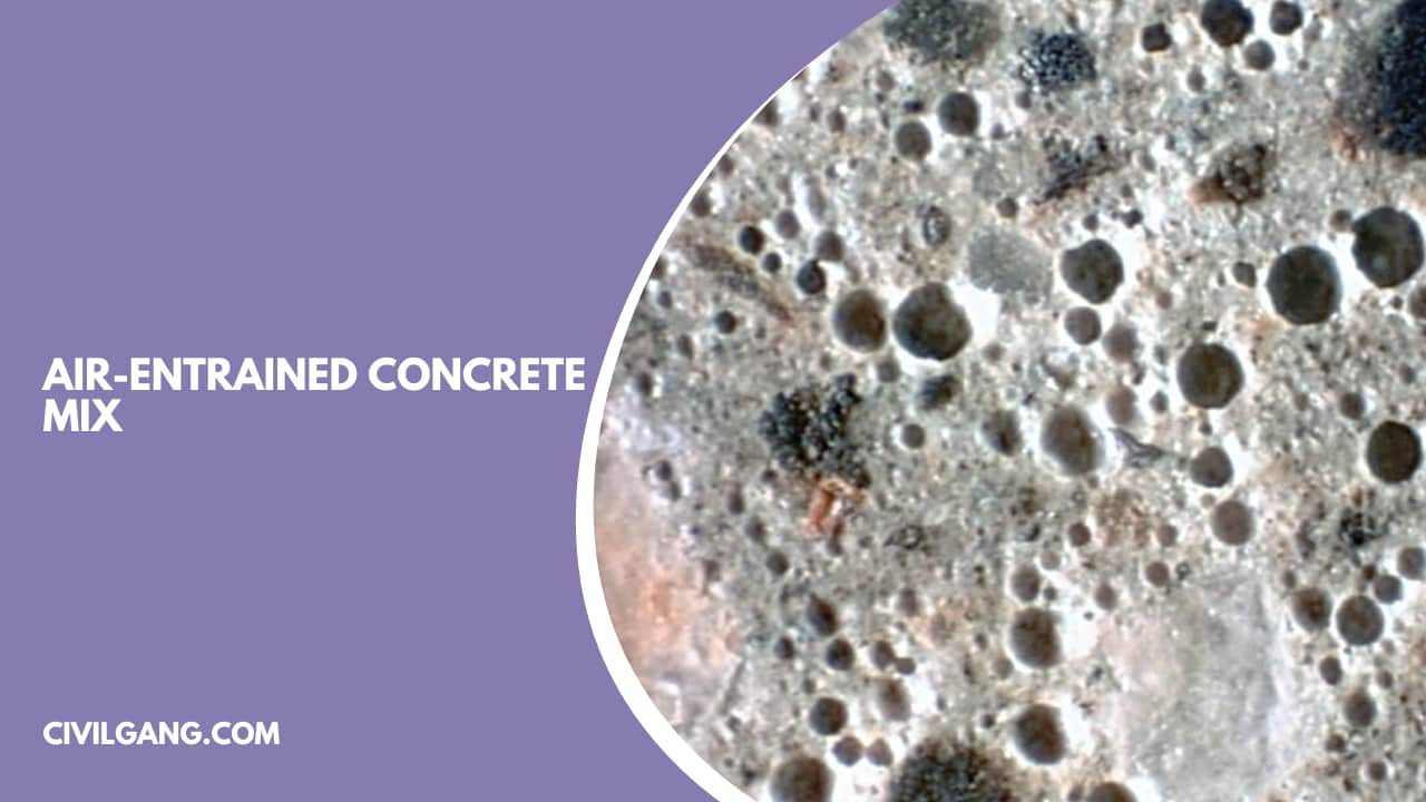 Air-entrained Concrete Mix