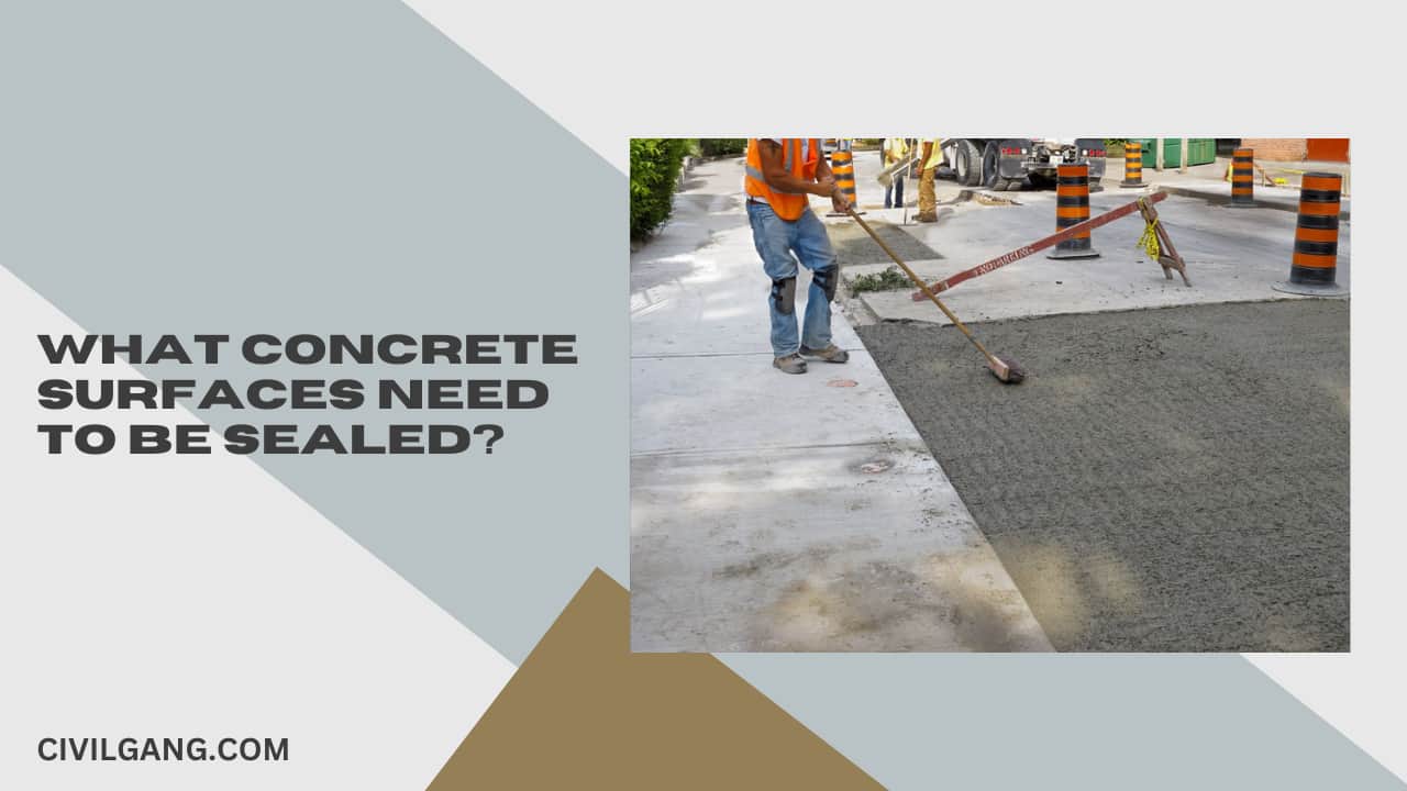 What Concrete Surfaces Need to Be Sealed?