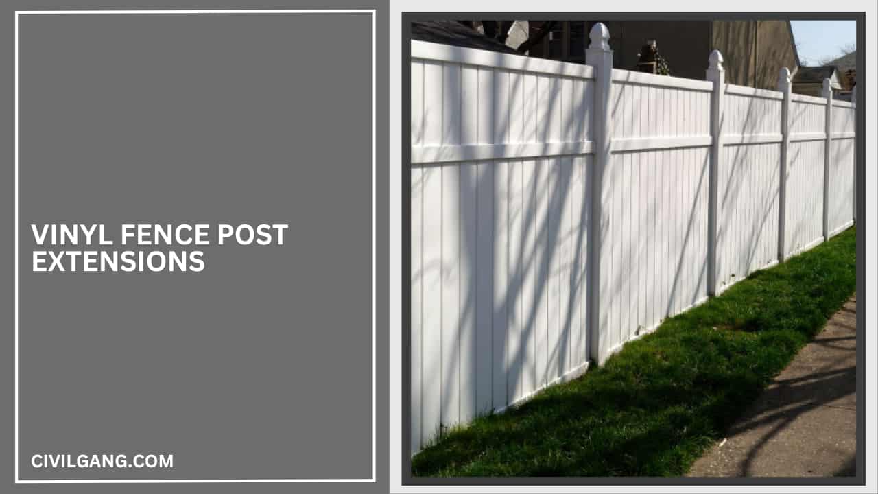 Vinyl Fence Post Extensions