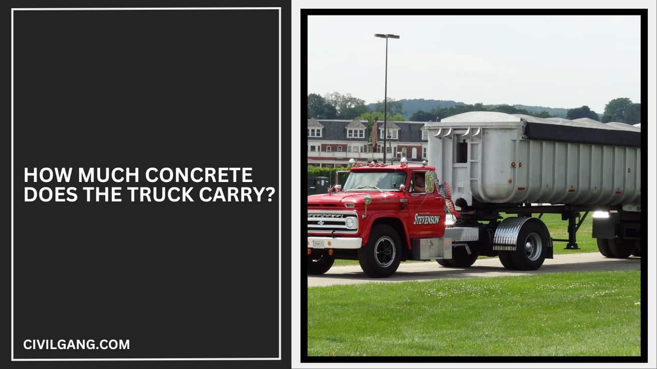 How Much Concrete Does the Truck Carry?