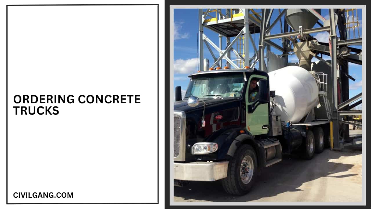 Ordering Concrete Trucks