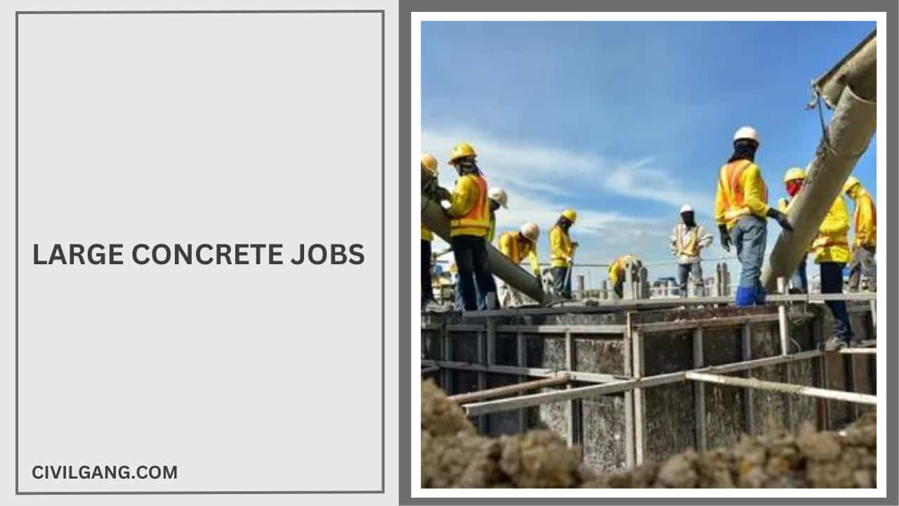 Large Concrete Jobs
