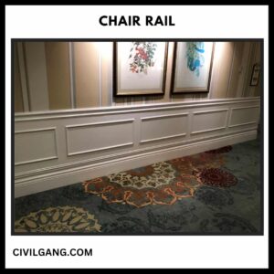 Chair Rail