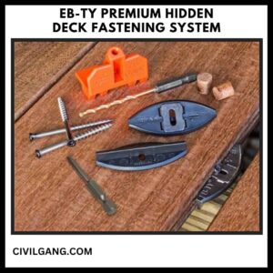 Eb-Ty Premium Hidden Deck Fastening System