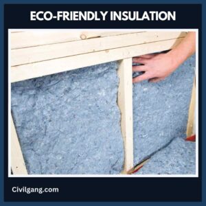 Eco-Friendly Insulation