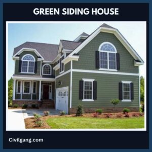 Green Siding House