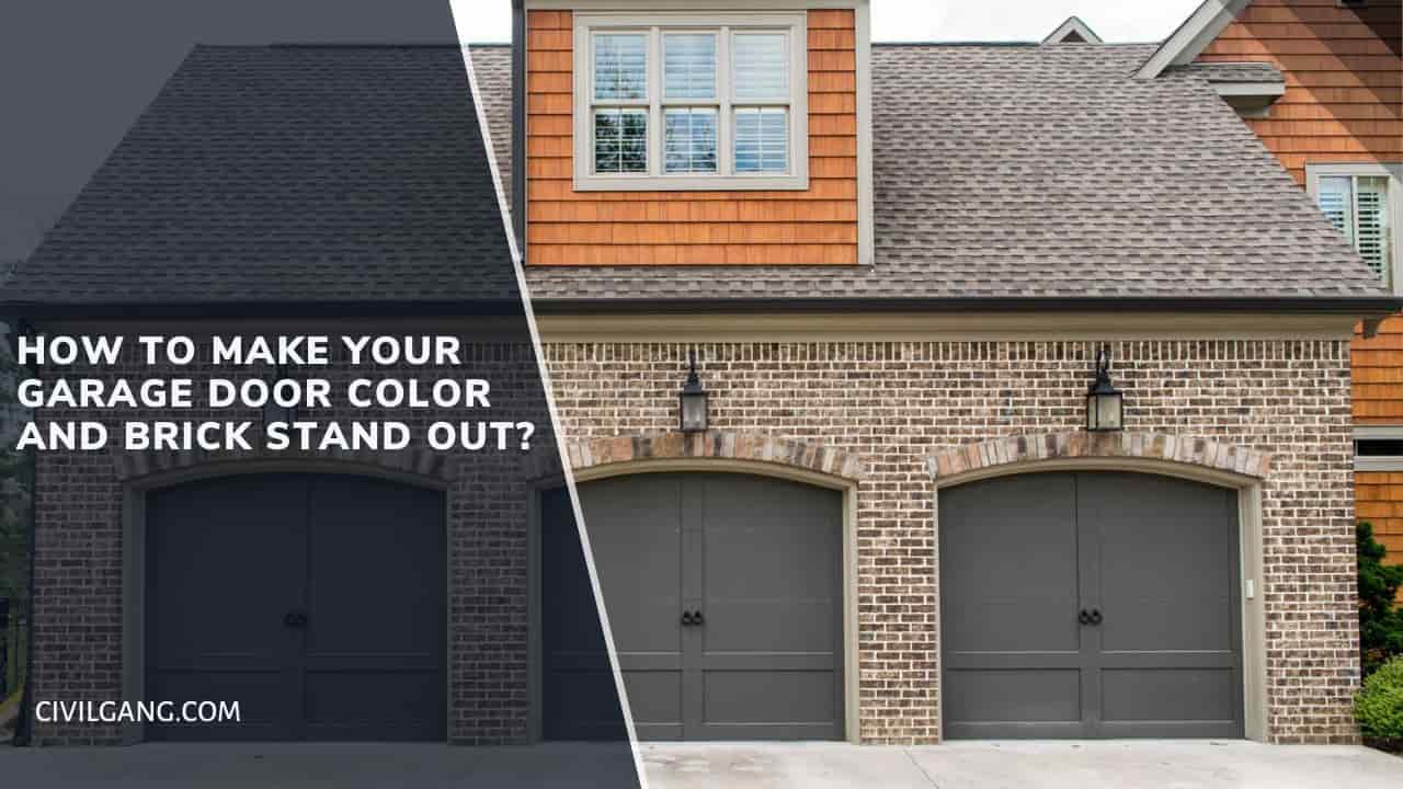 How to Make Your Garage Door Color and Brick Stand Out