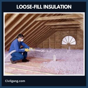 Loose-Fill Insulation