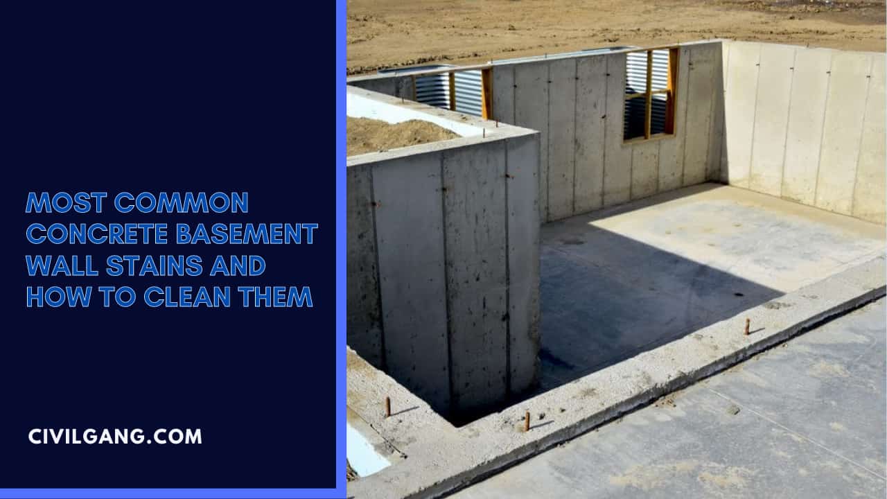 Most Common Concrete Basement Wall Stains And How To Clean Them