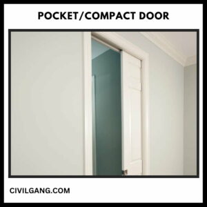 Pocket/Compact Door