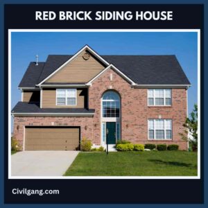 Red Brick Siding House