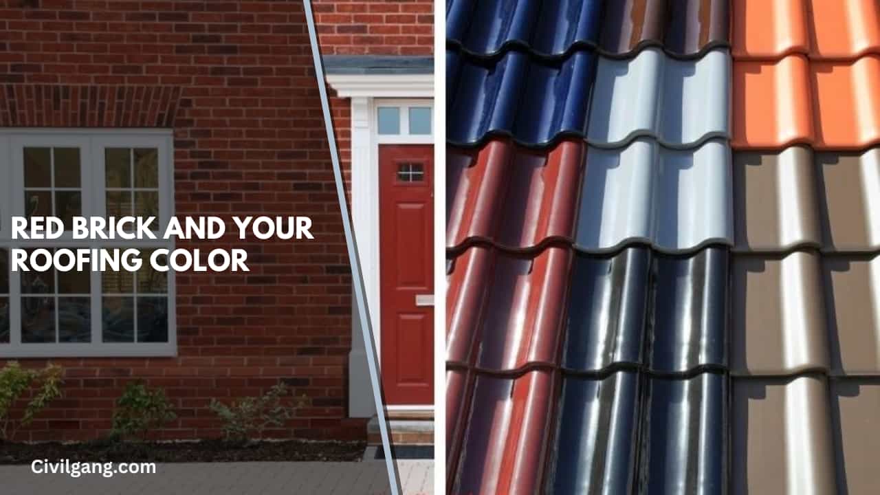 Red Brick and Your Roofing Color