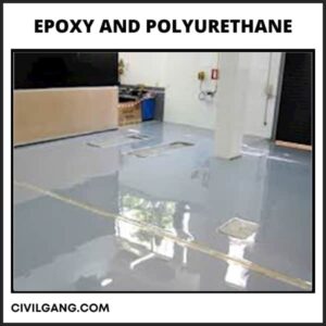 Epoxy and Polyurethane