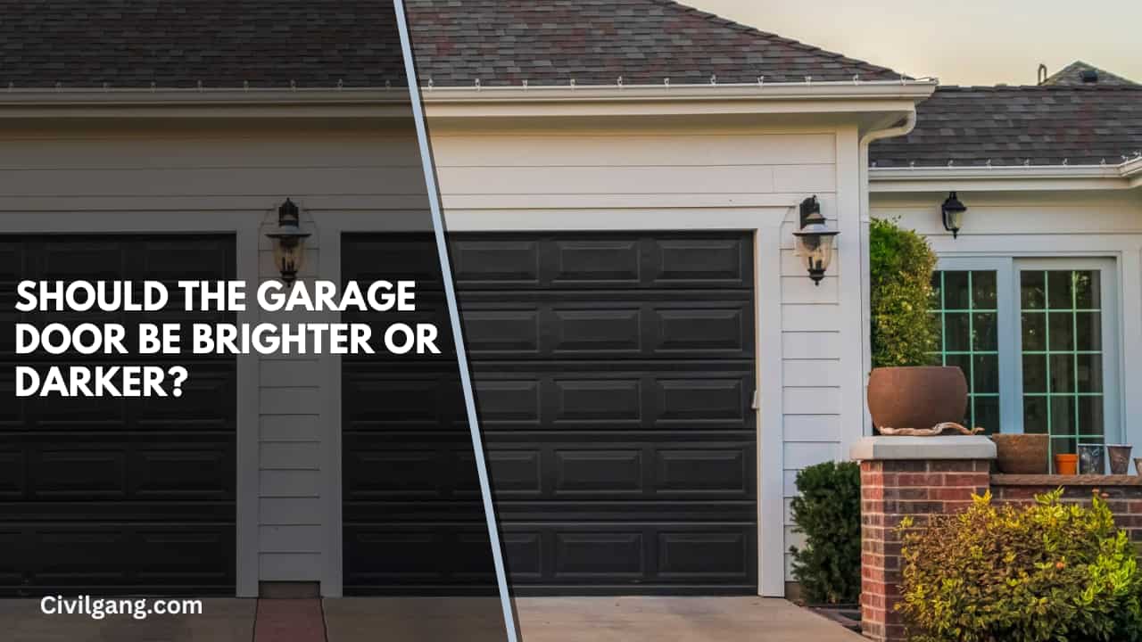 Should the Garage Door Be Brighter or Darker