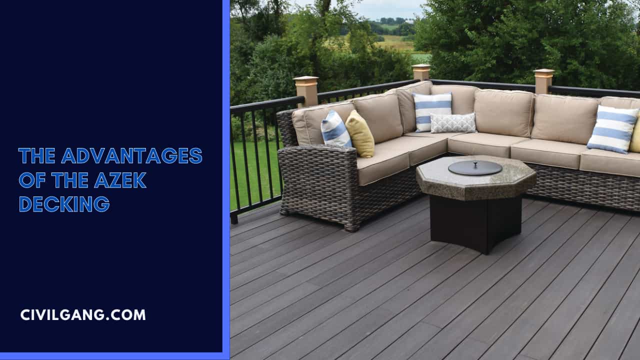 The Advantages of the Azek Decking