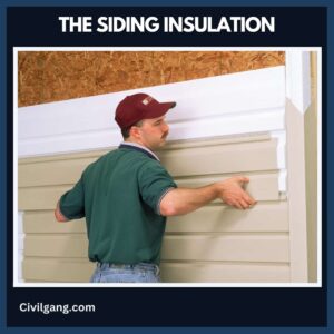 The Siding Insulation
